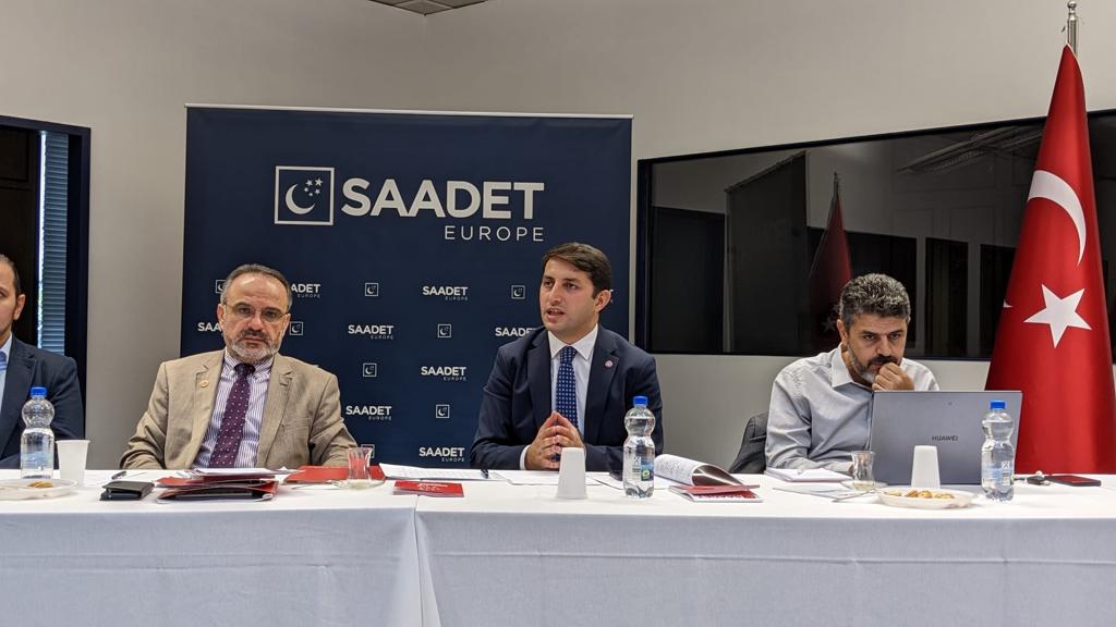 Saadet Partisi Avrupa’da: Seçimlere odaklandı