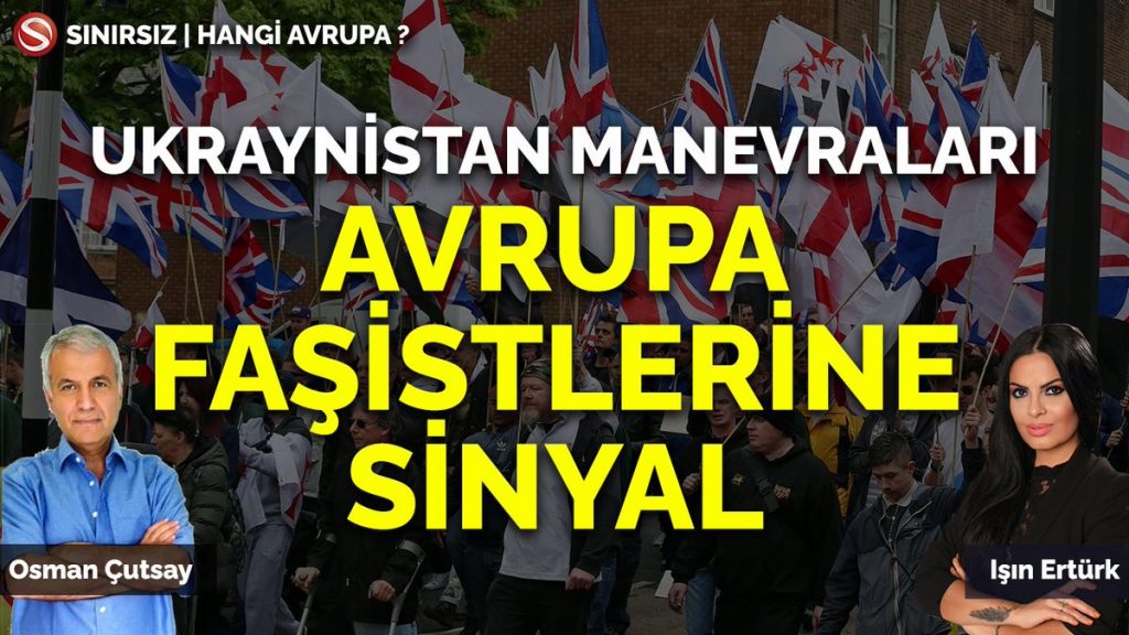 Ukraynistan manevraları: Avrupa faşistlerine sinyal mi?