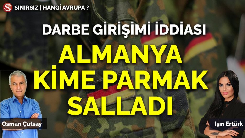 Darbe girişimi iddiası: Almanya kime parmak salladı?