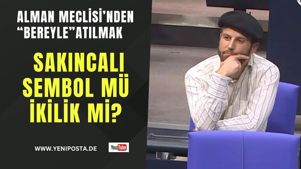 Alman Meclisi’nden “bereyle” atılmak: Sakıncalı sembol mü ikilik mi?
