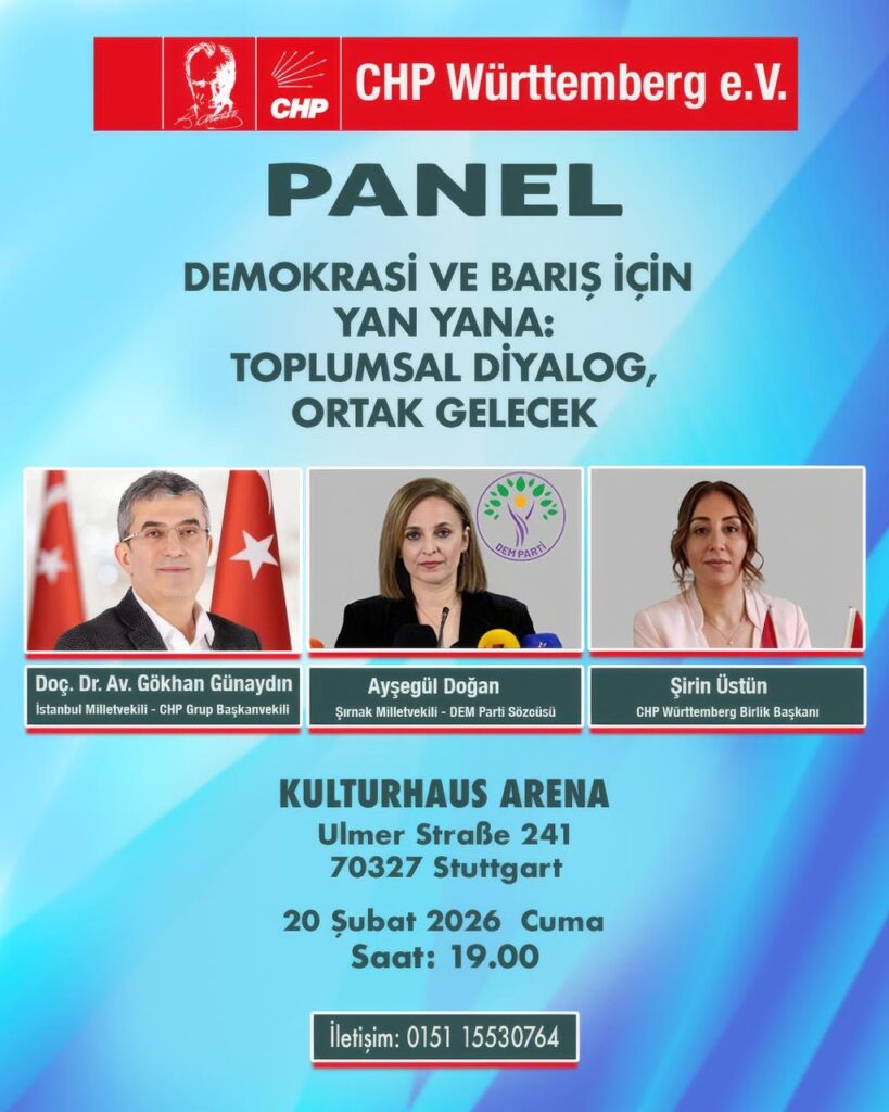 Demokrasi ve barış paneli: CHP Württemberg Gökhan Günaydın ve Ayşegül Doğan’ı Stuttgart’ta buluşturuyor
