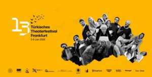 Frankfurt’ta Türk tiyatrosu günleri