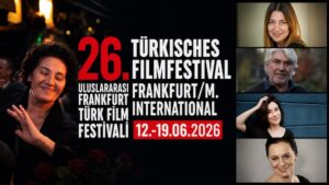 Frankfurt Uluslararası Türk Film Festivali: 60’ın üzerinde film gösterilecek
